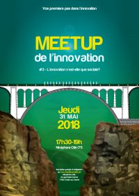Meetup de l’Innovation : l'innovation n'est-elle que sociale ?. Le jeudi 31 mai 2018 à Chalon-sur-Saône. Saone-et-Loire.  17H30